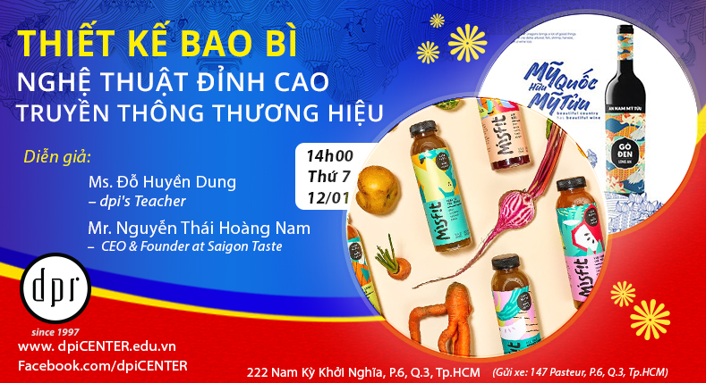 Workshop “THIẾT KẾ BAO BÌ: NGHỆ THUẬT ĐỈNH CAO TRONG TRUYỀN THÔNG THƯƠNG HIỆU” 