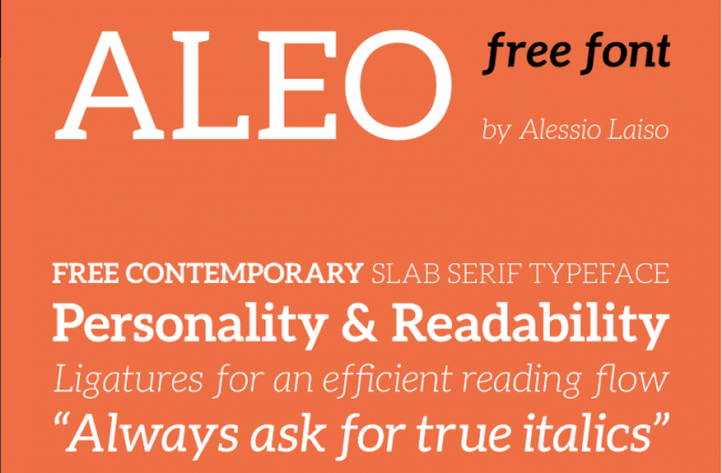 Aleo là một trong số ít những font chữ dễ đọc nhưng vẫn cá tính 