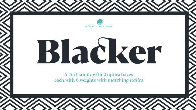 Blacker không phải là một font dạng serif thông thường 